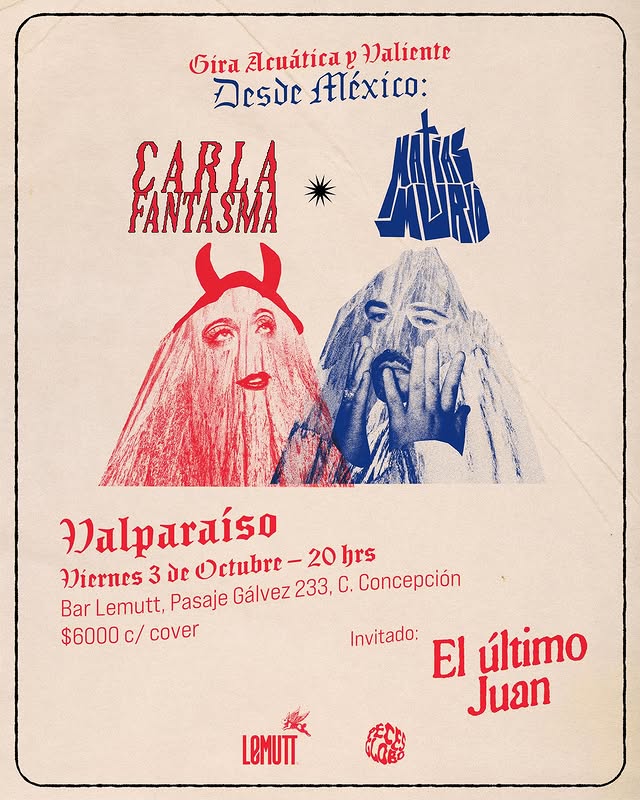 Desde México, Carla Fantasma y Matías Murió. Bar Lemutt